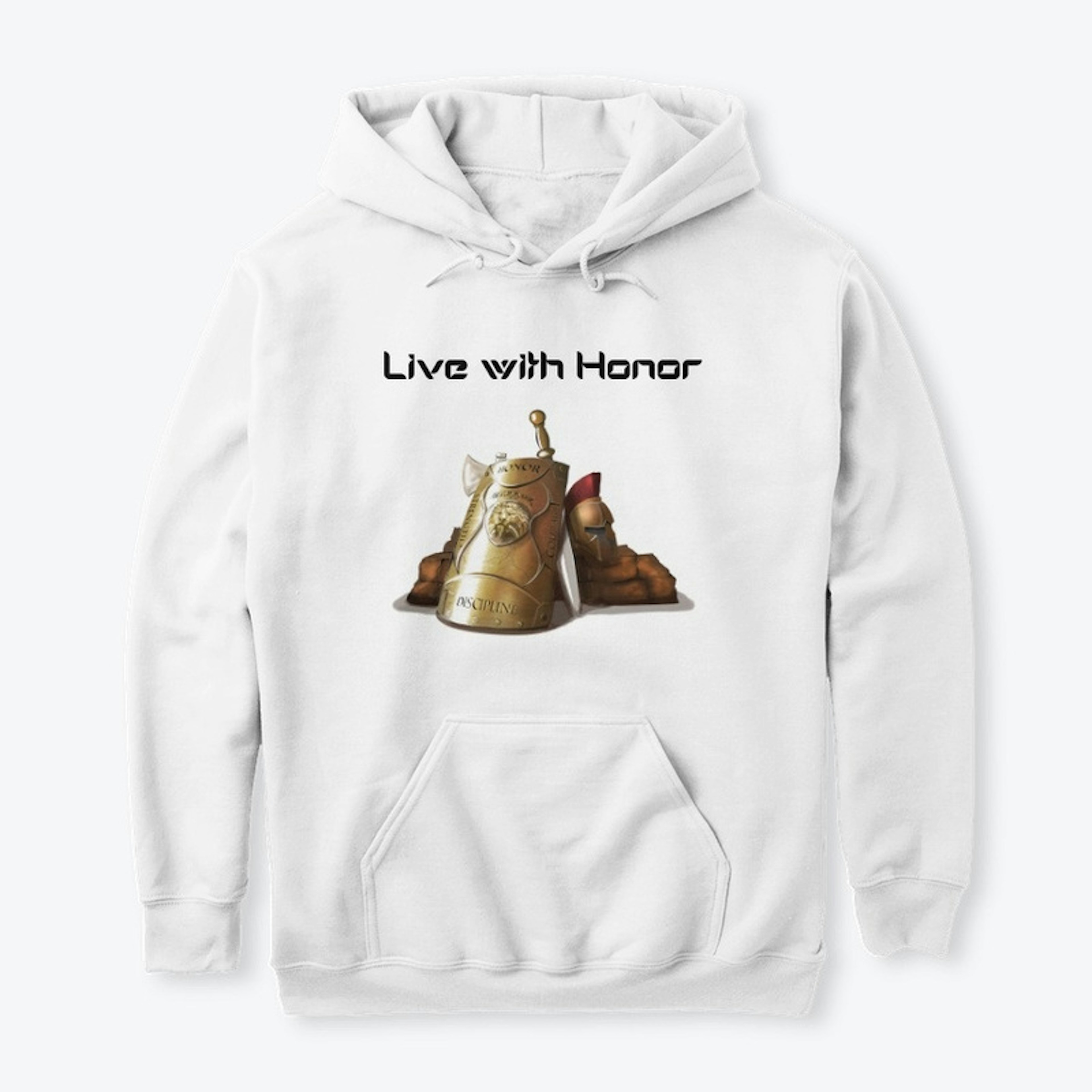 Live with honor (black lettering)