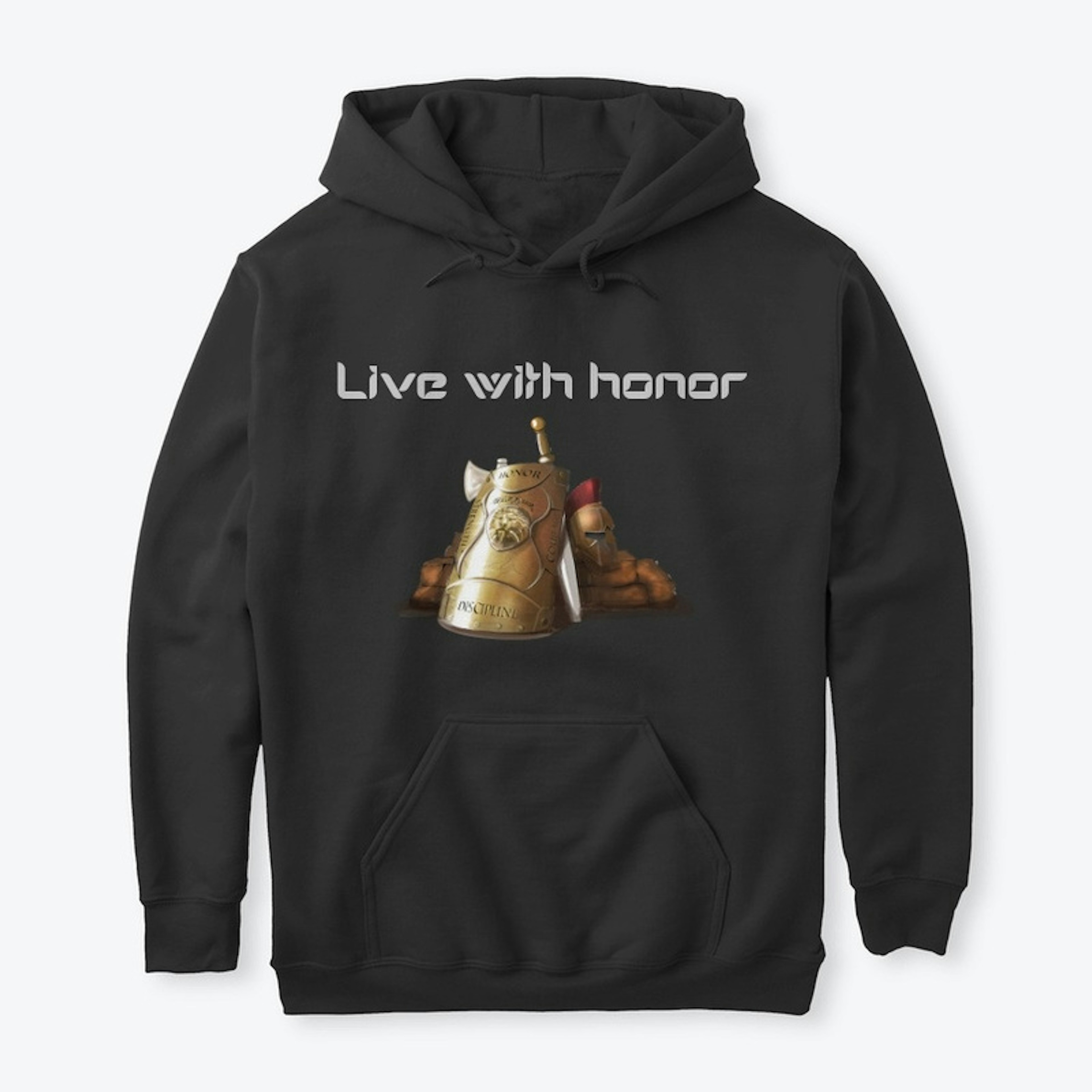 Live with honor (white lettering)
